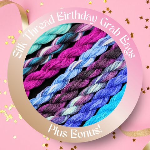 Silk Thread Birthday Grab Bags (Plus Bonus!)